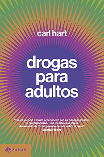 Cover of Drug Use for Grown-Ups