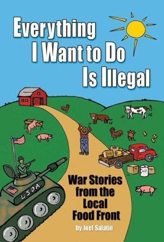 Cover of Everything I Want to Do Is Illegal