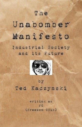 Cover of Industrial Society and Its Future