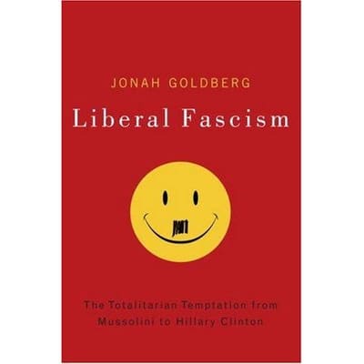 Cover of Liberal Fascism