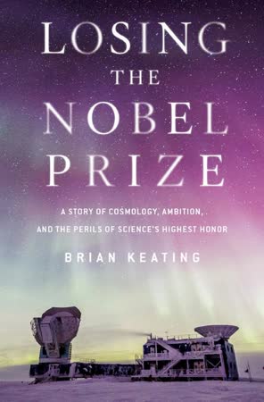 Cover of Losing the Nobel Prize