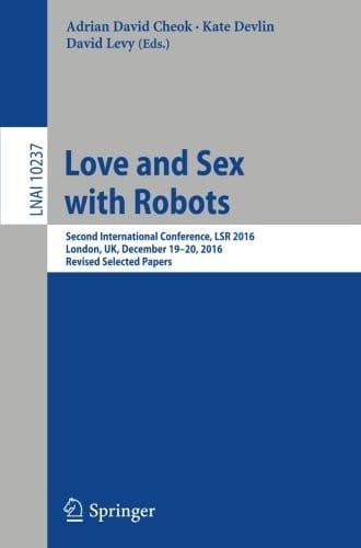 Cover of Love and Sex with Robots