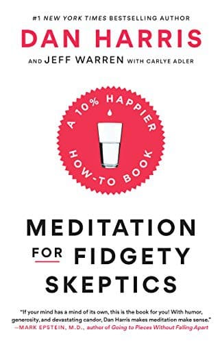 Cover of Meditation for Fidgety Skeptics