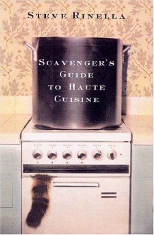 Cover of Scavenger's Guide to Haute Cuisine