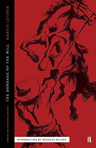 Cover of The Bondage of the Will