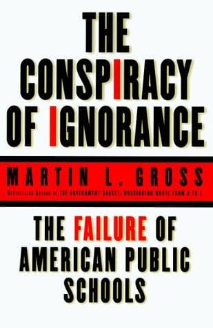 Cover of The Conspiracy of Ignorance
