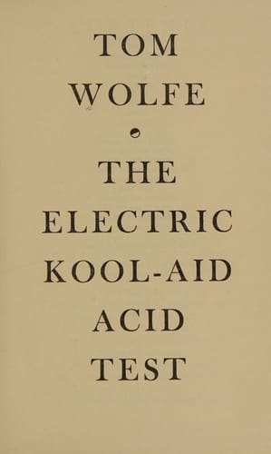 Cover of The Electric Kool-Aid Acid Test