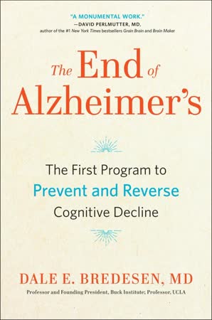 Cover of The End of Alzheimer's