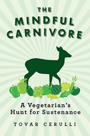 Cover of The Mindful Carnivore