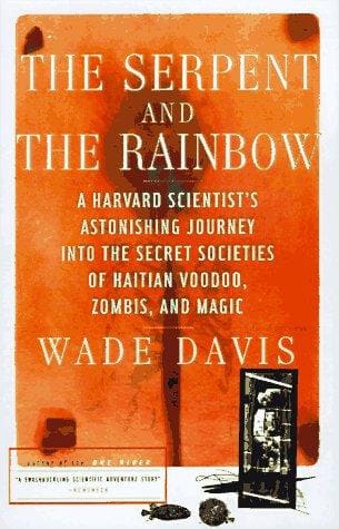 Cover of The Serpent and the Rainbow