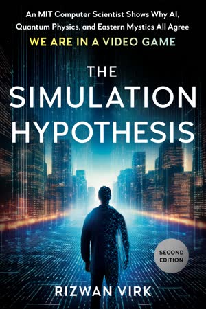 Cover of The Simulation Hypothesis