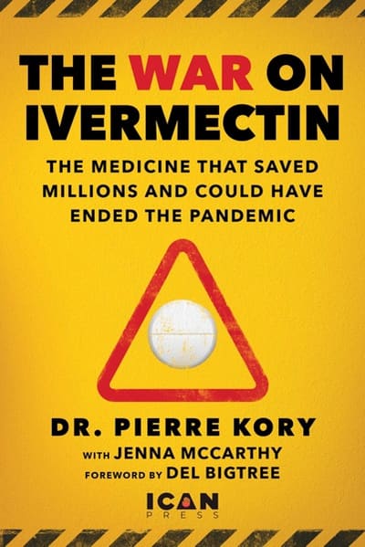 Cover of The War on Ivermectin