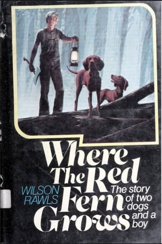 Cover of Where the Red Fern Grows