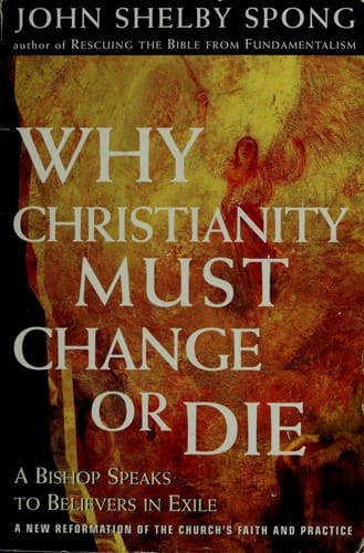 Cover of Why Christianity Must Change or Die