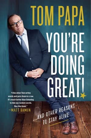 Cover of You're Doing Great! ... and Other Reasons to Stay Alive